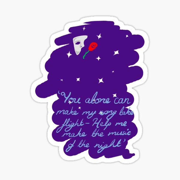 The Music of the Night Sticker