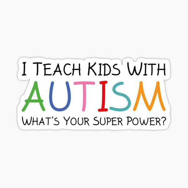 Item preview, I Teach Kids With Autism designed and sold by DesignFactoryD.