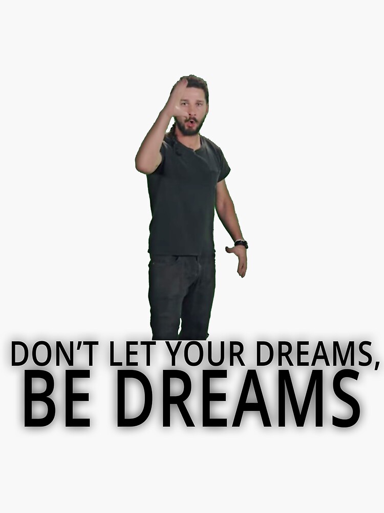 "Just Do It, Shia Labeouf" Sticker for Sale by milliu Redbubble