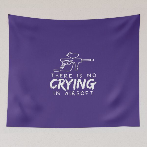 Item preview, There Is No Crying In Airsoft designed and sold by WordvineMedia.