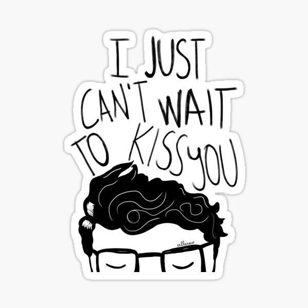 I just can't wait to kiss you ♥ Sticker