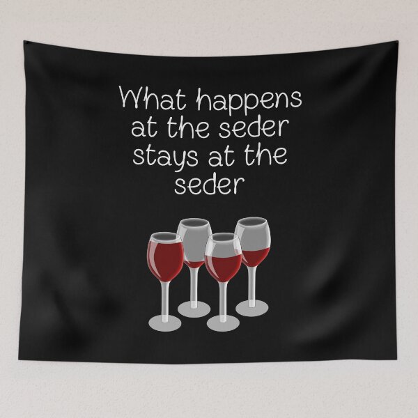 Item preview, Passover Special - What Happens At The Seder Stays At The Seder! (B) designed and sold by talgursmusthave.