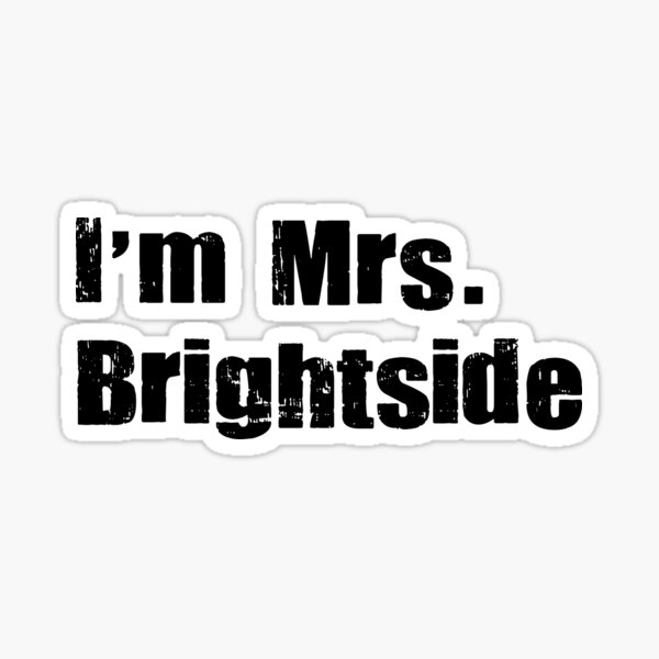 Frau. Brightside 2 Sticker