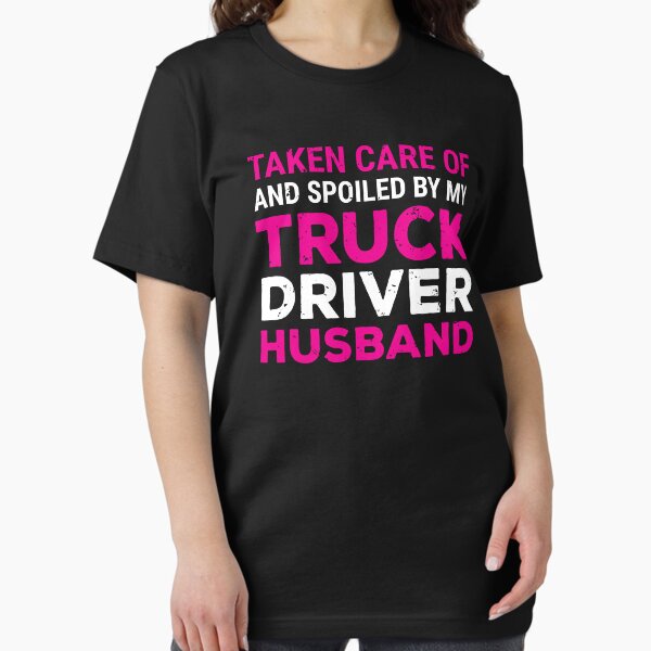 Womens Spoiled Trucker Wife T Shirt For 18 Rig Truck Drivers Family Womens Spoiled Trucker Wife T Shirt For 18 Rig Truck Drivers Family