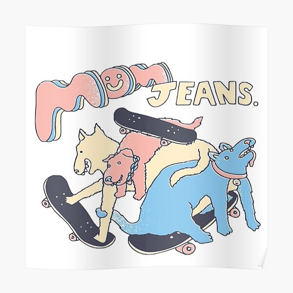 Bande Mom Jeans - Puppy Love Poster