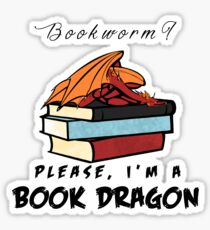 Pegatina ¿Ratón de biblioteca? Por favor, soy un dragón de libros.