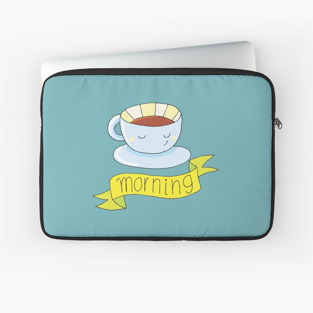 good morning with a cup of coffee Laptop Sleeve