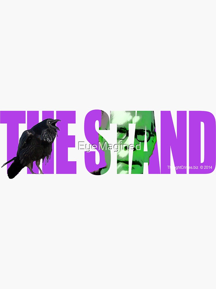The Stand by EyeMagined
