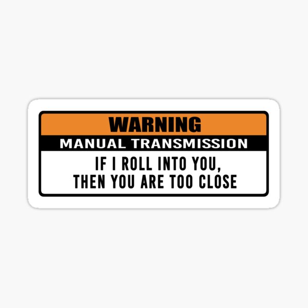 Manual Transmission Stickers for Sale