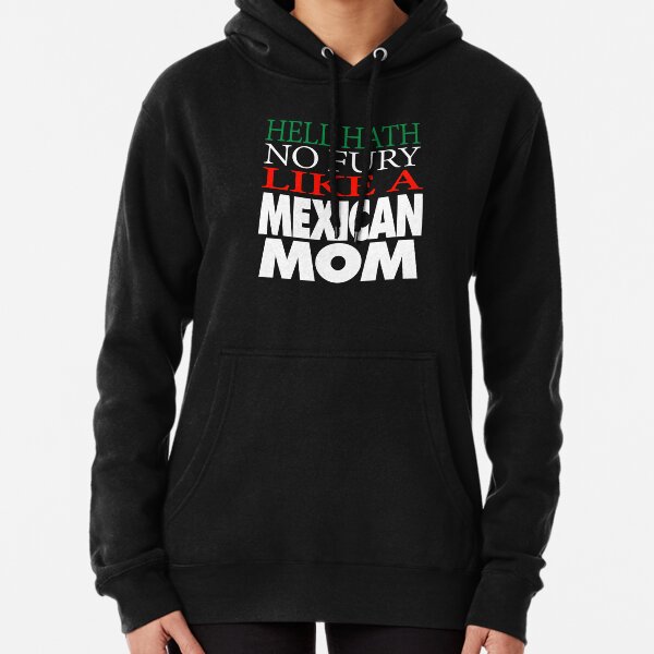 Gift For Mexican Mom Hell hath no fury' Unisex Two-Tone Hoodie