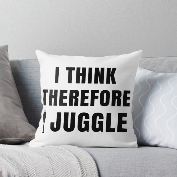 Item preview, Funny Juggling Quote - I think therefore I juggle! designed and sold by EstelleStar.