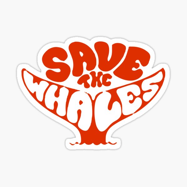 Save the Whales Sticker