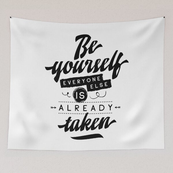 Item preview, Be Yourself Everyone Else Is Already Taken  designed and sold by ProjectX23.