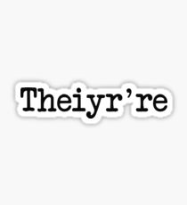 Pegatina Theiyr're Their There They Grammer Typo