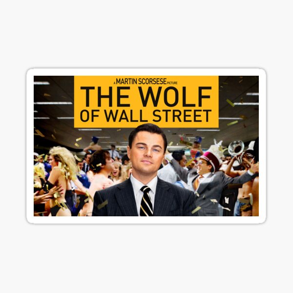 The Wolf Of Wall Street Stickers Redbubble