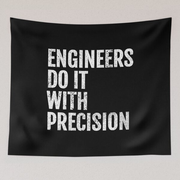 Item preview, Funny Engineering design - Engineers do it with Precision! designed and sold by EstelleStar.