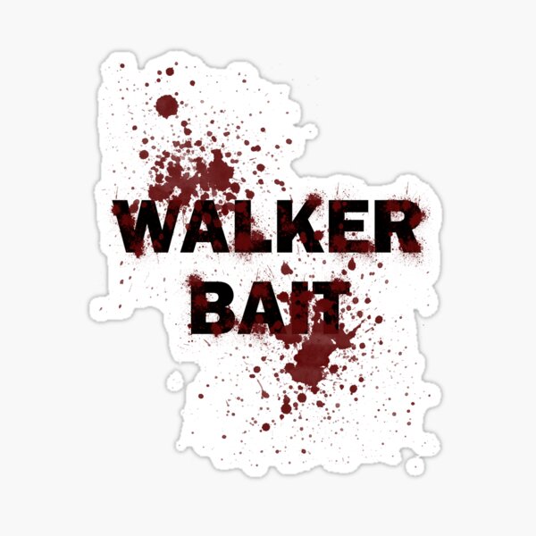 Walker Bait Poster for Sale by geekygirl37