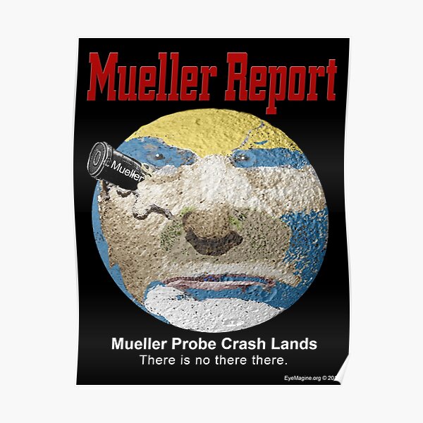 The Mueller Report Poster