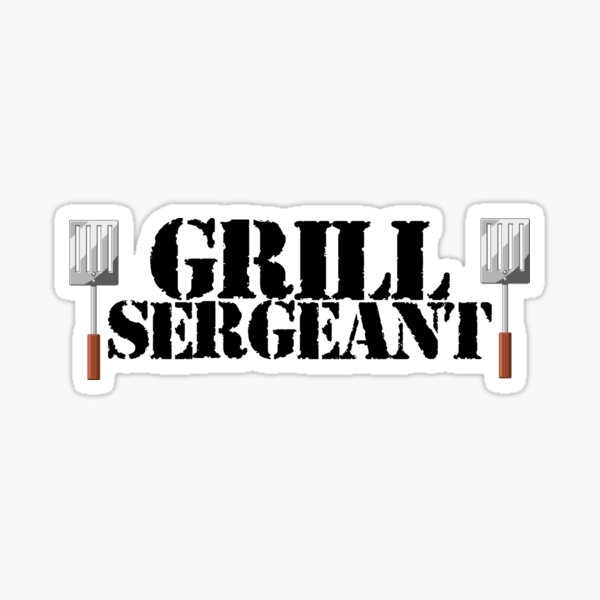 Grill Sergeant Sticker