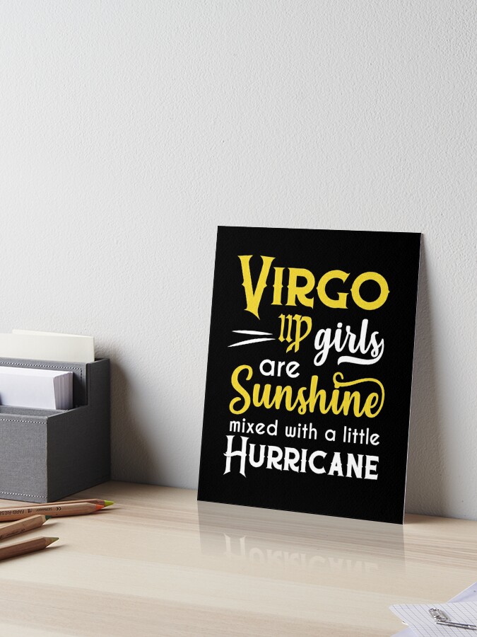 Virgo Girls Are Sunshine Mixed With A Little Hurricane Zodiac Star Sign Birthday Horoscope Gift Idea Art Board Print