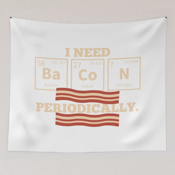 Item preview, Chemistry Pun s: I Need Bacon Periodically Food  designed and sold by festivalshirt.