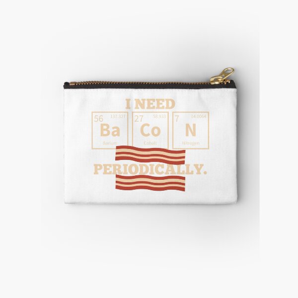 Item preview, Chemistry Pun s: I Need Bacon Periodically Food  designed and sold by festivalshirt.