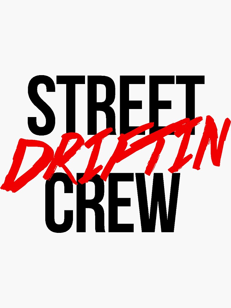 Thumbnail 3 of 3, Sticker, STREETdrftnCREW Sticker designed and sold by ZenkiMafaka.