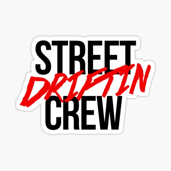 STREETdrftnCREW Sticker Sticker