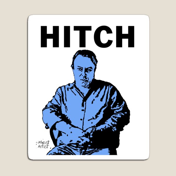 Hitch - Christopher Hitchens Magnet