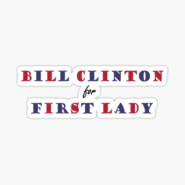 Vista previa del artículo con la obra «Bill Clinton para primera dama», diseñado y vendido por hergie10.