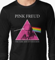 Rosa Freud dunkle Seite Ihrer Mutter Langarmshirt