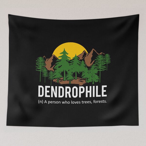 Item preview, Dendrophile Person Who Loves Trees designed and sold by sabertronics.
