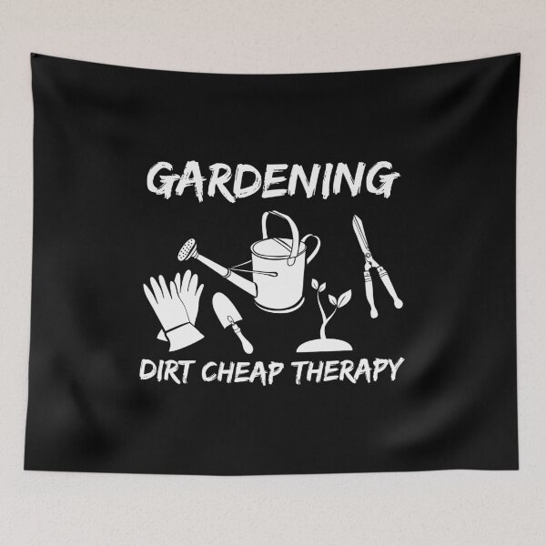 Item preview, Gardener Gardening Dirt Cheap Therapy Design designed and sold by inspiredtrend.