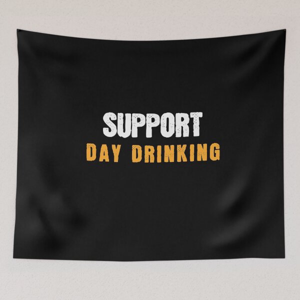 Item preview, Support Day Drinking Bachelor designed and sold by MooonTees.