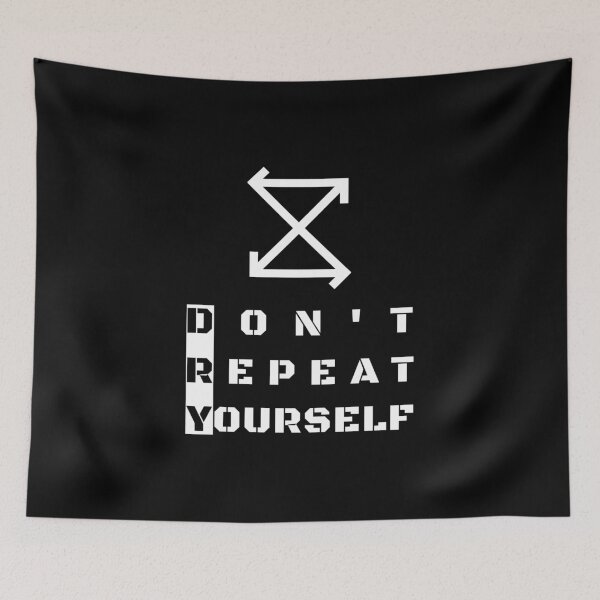 Item preview, DRY: Don't Repeat Yourself (white) designed and sold by roomjs.