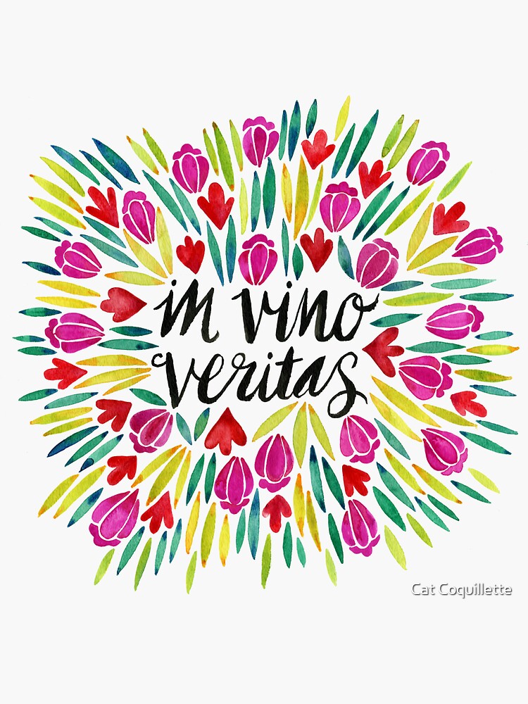 &ldquo;In Vino Veritas&rdquo; Sticker for Sale by catcoq | Redbubble