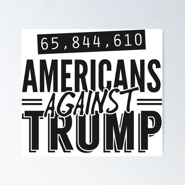 Item preview, 65 844 610 Americans Against Trump- Anti-Trump T-Shirts and Hoodies - Americans Hate Trump - Oust Trump designed and sold by HighEndLowCost.