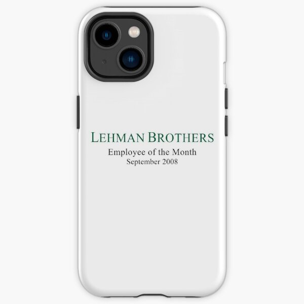 Lehman Brothers Political Humor iPhone Tough Case
