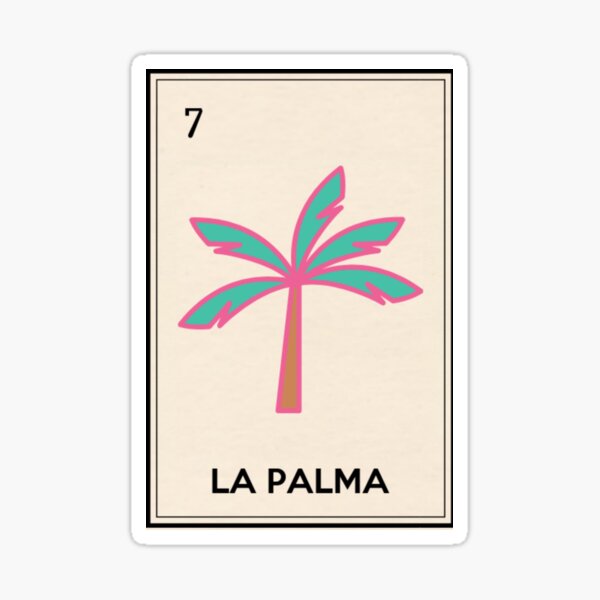 La Palma Mexican Loteria Bingo Card Palm Tree Sticker By Casadeloteria Redbubble