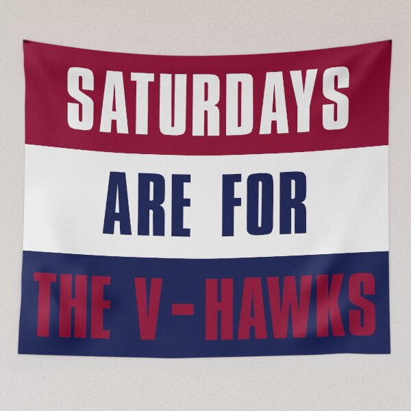Item preview, Saturdays are for The V-Hawks, Viterbo University designed and sold by elhefe.