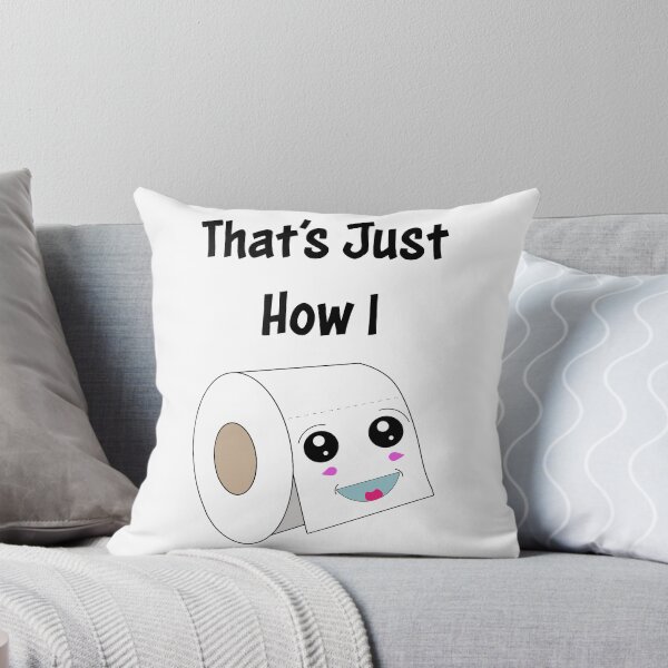 Item preview, That's Just How I Roll Funny Design designed and sold by kenix73.