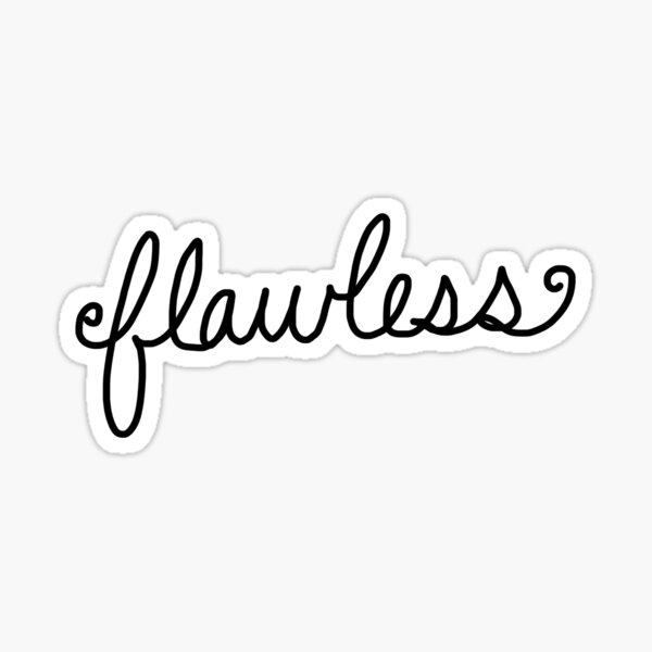 Flawless Stickers for Sale