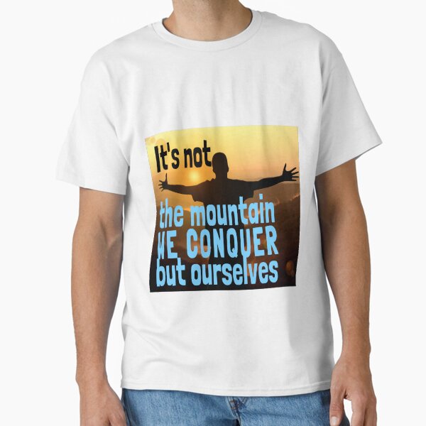Item preview,  In the Mountain We Conquer Ourselves Climbing Hiking Club Is Calling designed and sold by tengamerx.