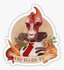Had to be me Sticker
