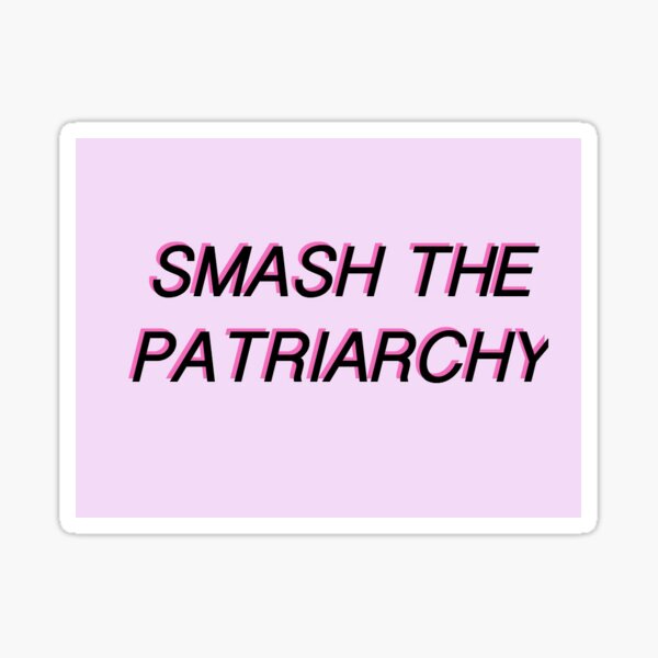 Item preview, Smash The Patriarchy designed and sold by khalesxi.