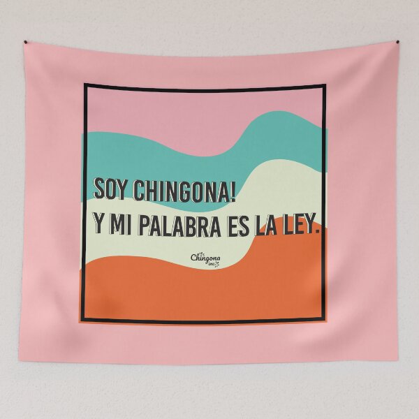 Item preview, Soy Chingona! Y Mi Palabra Es La Ley. designed and sold by Viridiana Osio.
