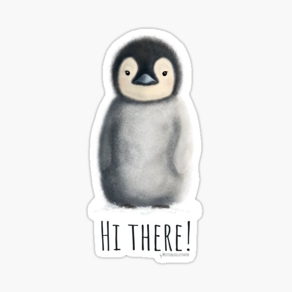 Hi there, little penguin! Sticker