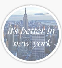 Pegatina Es mejor en Nueva York