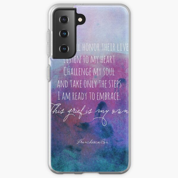 I will honor their lives Samsung Galaxy Soft Case