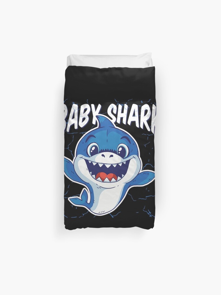 Baby Shark Cute Funny Do Do Do Duvet Cover By Zippythread Redbubble